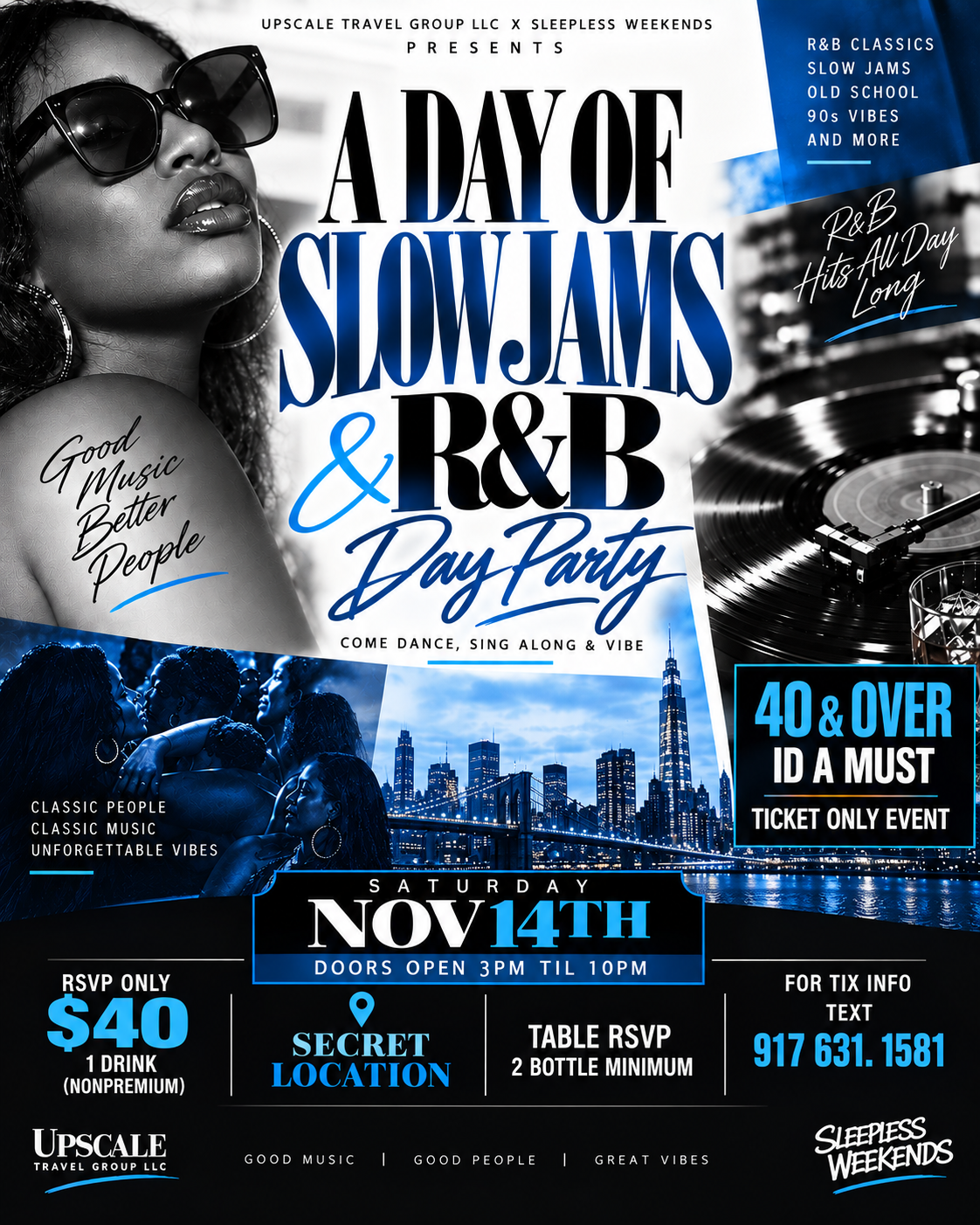 40 & UP SLOW JAMS & R&B DAY PARTY SAT NOV 14th